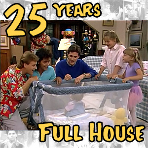 Full House 25th anniversary